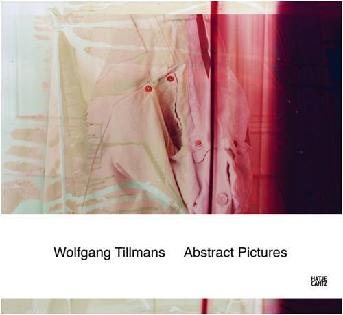 Wolfgang Tillmans Abstract Pictures (Paperback) /anglais/allemand