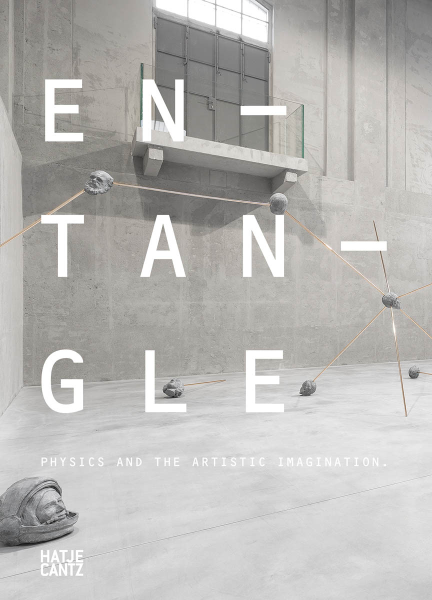 Entangle Physics and the Artistic Imagination /anglais