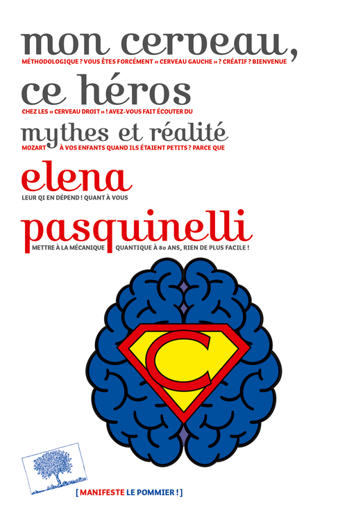 Mon cerveau, ce héros