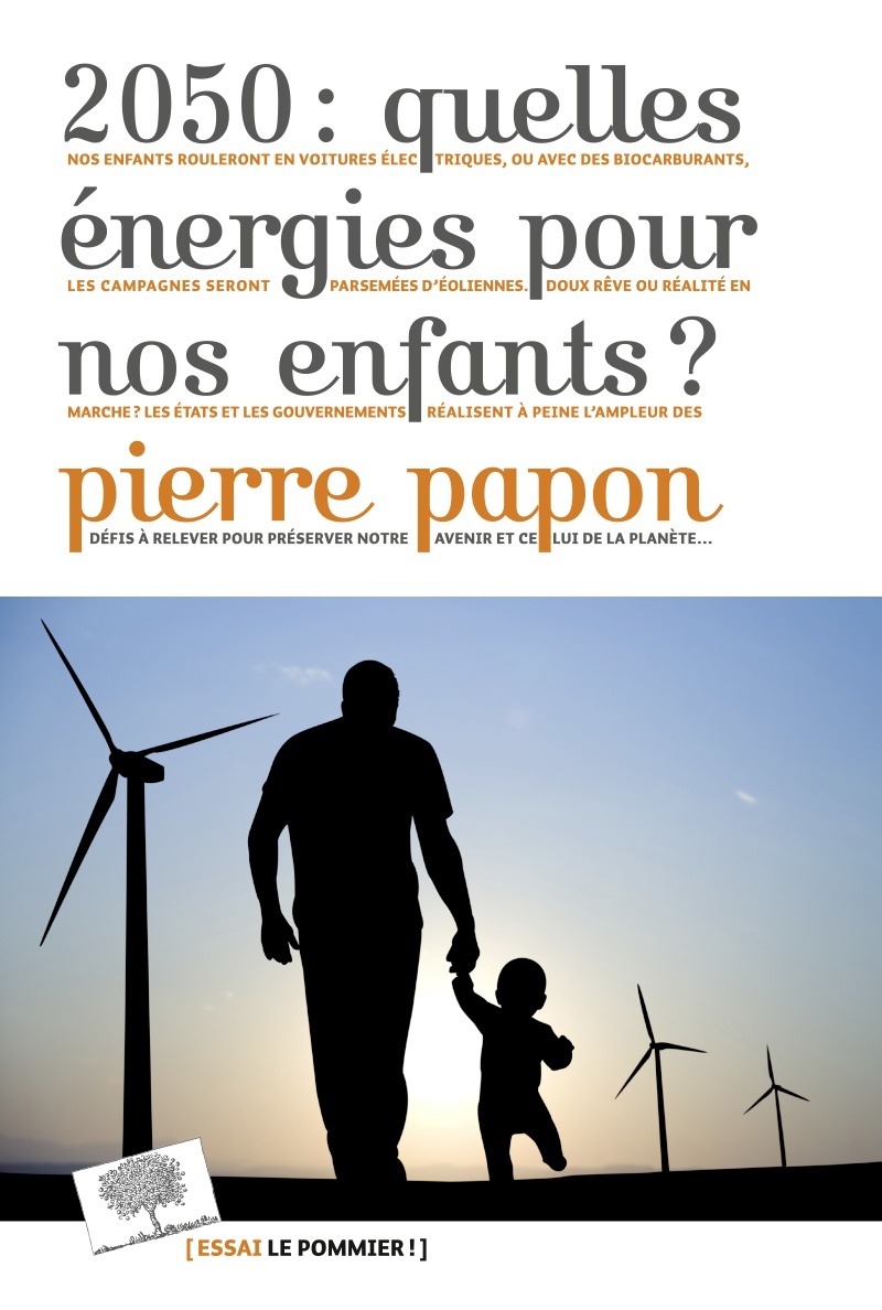 2050 : quelles énergies pour nos enfants ?