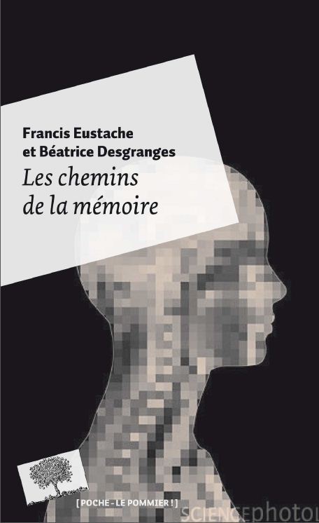 Les chemins de la mémoire - Poche