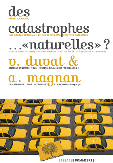 Des catastrophes... " naturelles " ?
