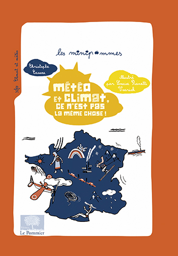 Météo et climat, c'est pas la même chose !