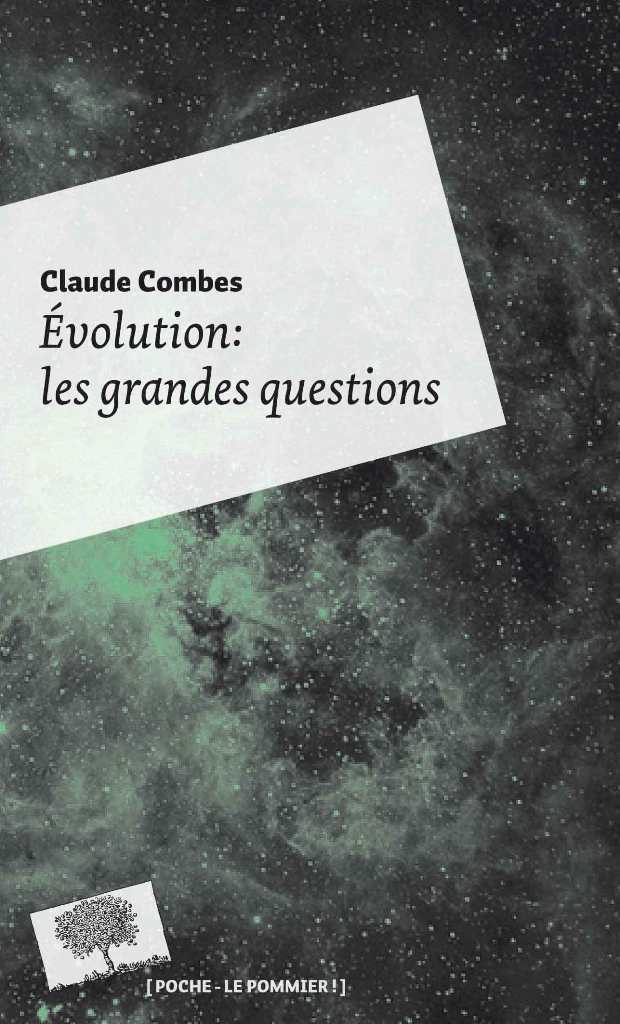 Évolution : les grandes questions - Poche