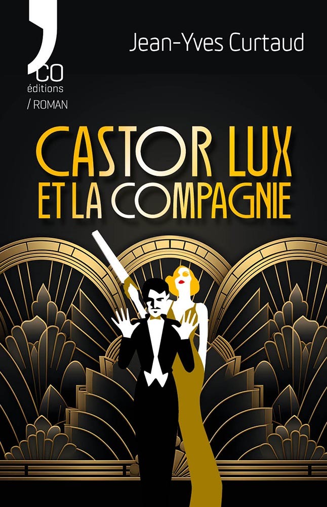 Castor Lux et la Compagnie