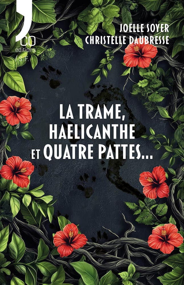 La Trame, Haelicanthe et Quatre Pattes