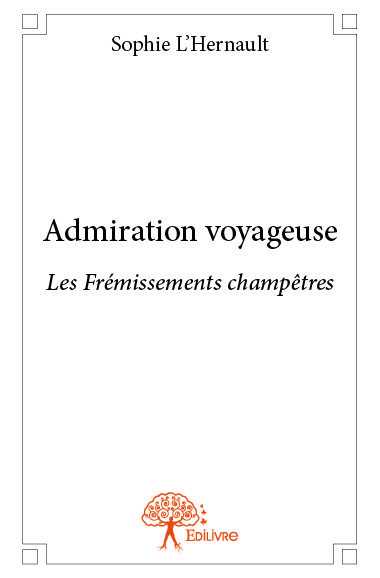Admiration voyageuse