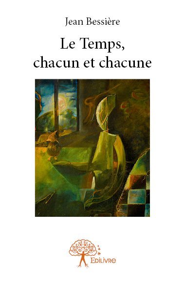 Le temps, chacun et chacune