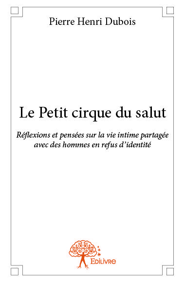 Le petit cirque du salut