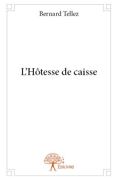 L’hôtesse de caisse