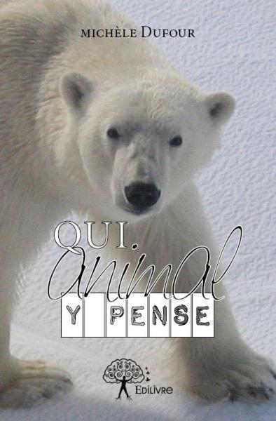 Qui animal y pense