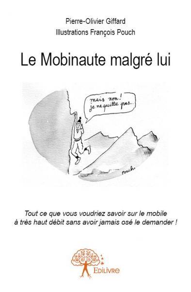 Le mobinaute malgré lui