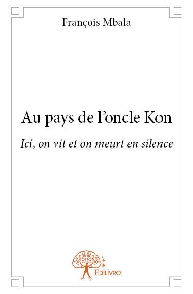 Au pays de l'oncle kon