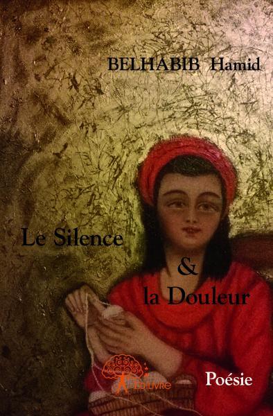 Le silence et la douleur