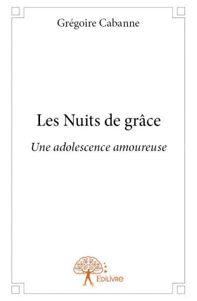 Les nuits de grâce