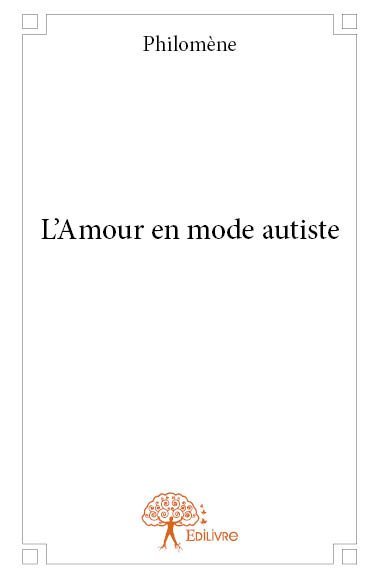 L'amour en mode autiste