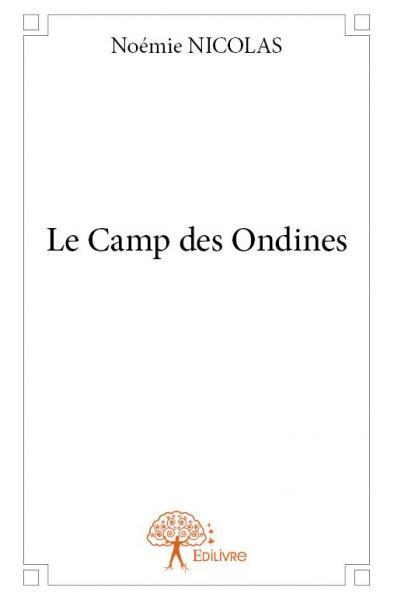 Le camp des ondines