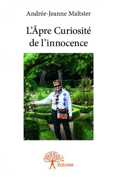 L’âpre curiosité de l’innocence