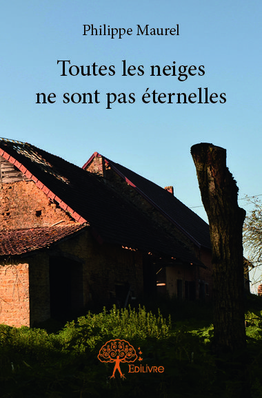 Toutes les neiges ne sont pas éternelles