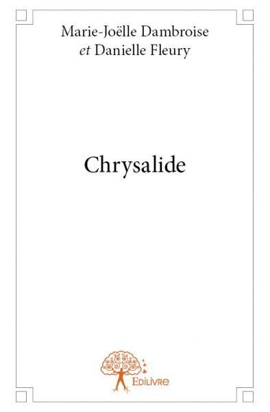 Chrysalide