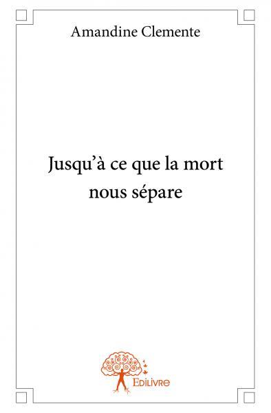 Jusqu'à ce que la mort nous sépare