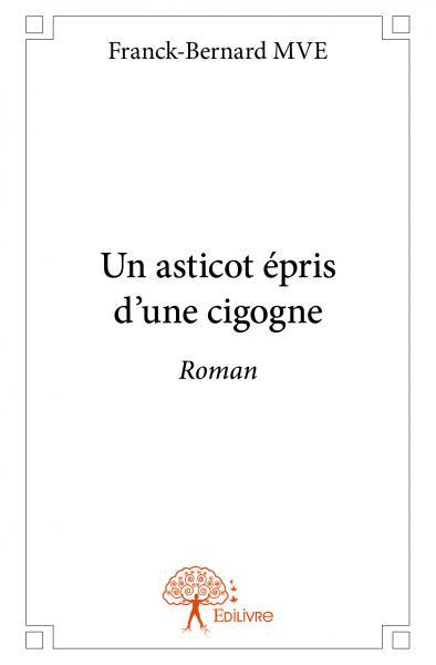 Un asticot épris d'une cigogne