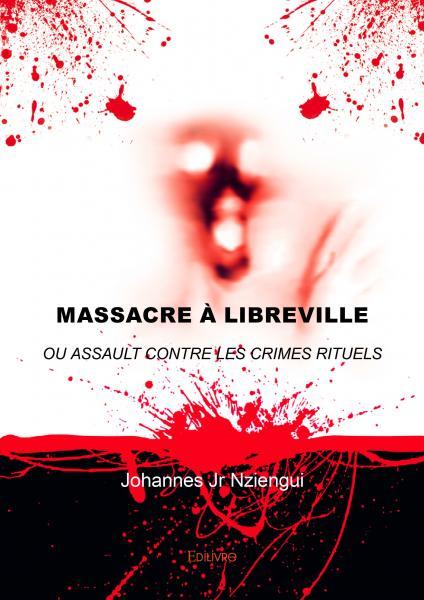 Massacre à libreville