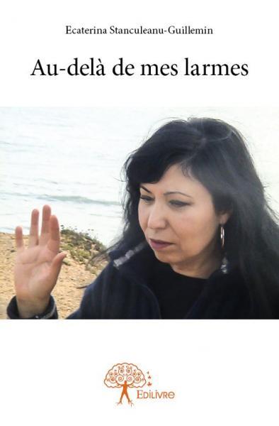 Au delà de mes larmes