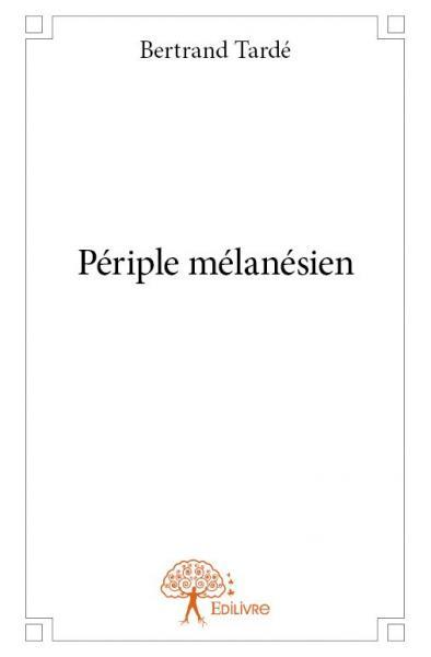 Périple mélanésien