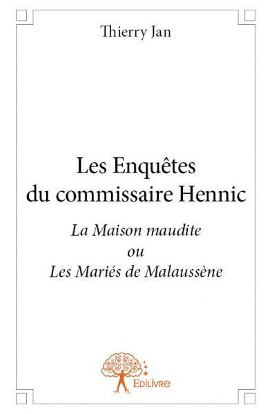 Les enquêtes du commissaire hennic