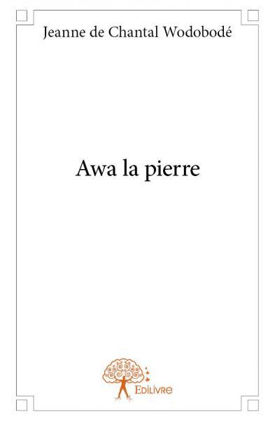 Awa la pierre