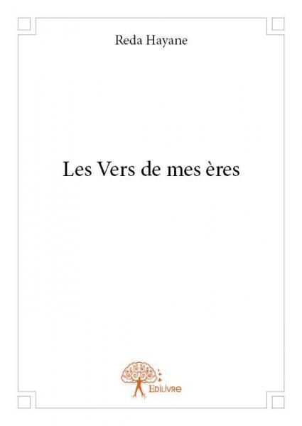 Les vers de mes ères
