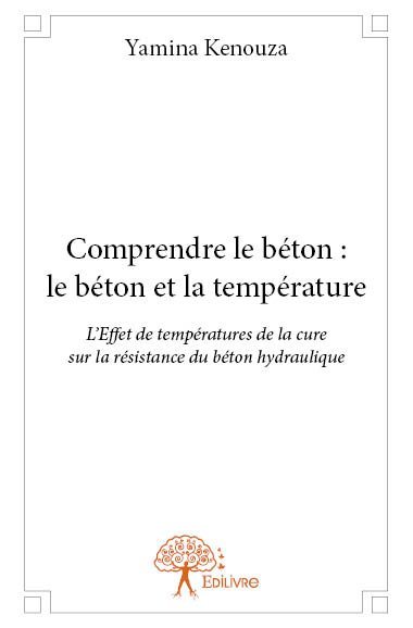 Comprendre le béton : le béton et la température
