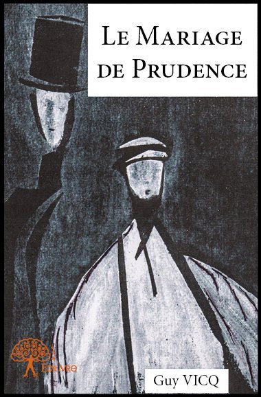 Le mariage de prudence