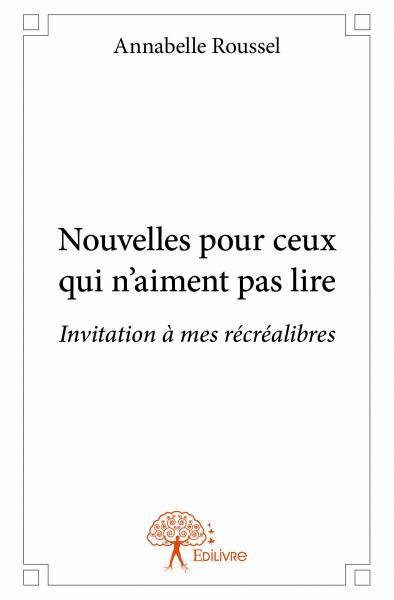 Nouvelles pour ceux qui n'aiment pas lire