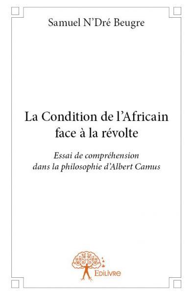 La condition de l’africain face à la révolte