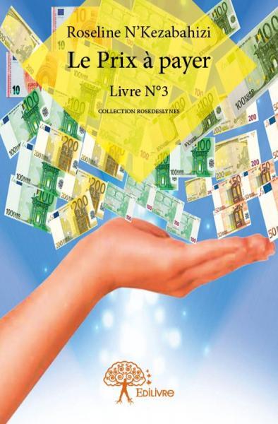 Le prix à payer - collection rosedeslynes