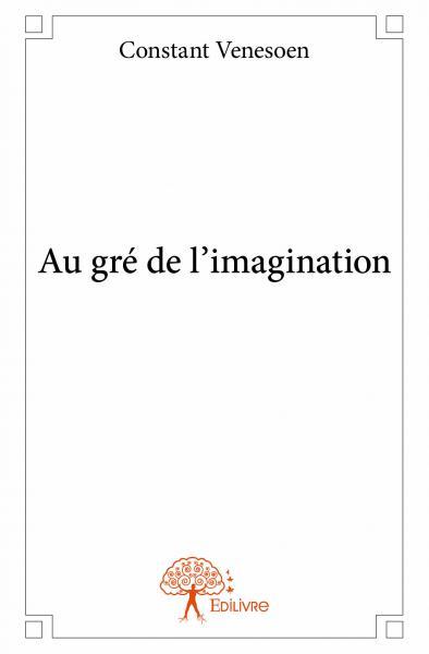 Au gré de l'imagination