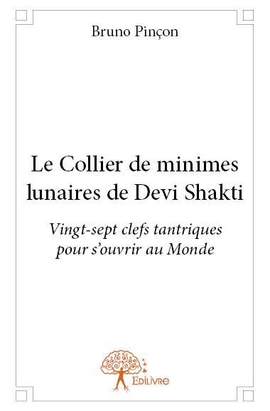 Le Collier de minimes lunaires de Devi Shakti