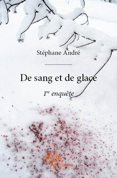 De sang et de glace