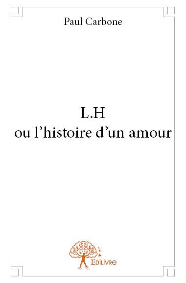 L.h ou l'histoire d'un amour