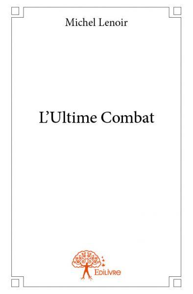 L'ultime combat