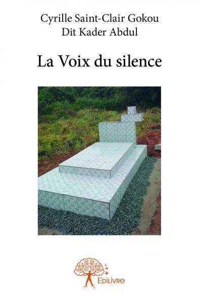 La voix du silence