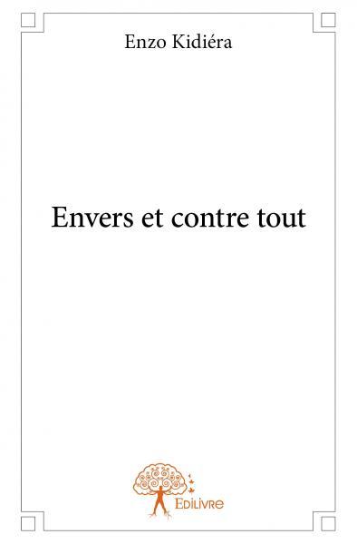 Envers et contre tout