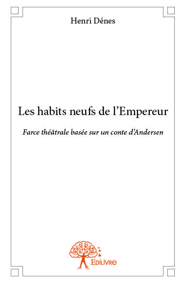 Les habits neufs de l'empereur