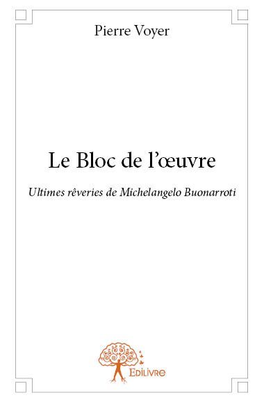 Le Bloc de l'oeuvre