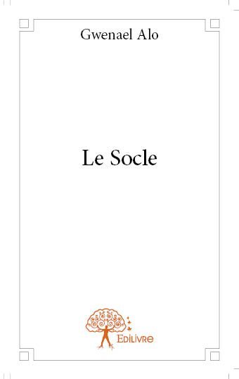 Le socle