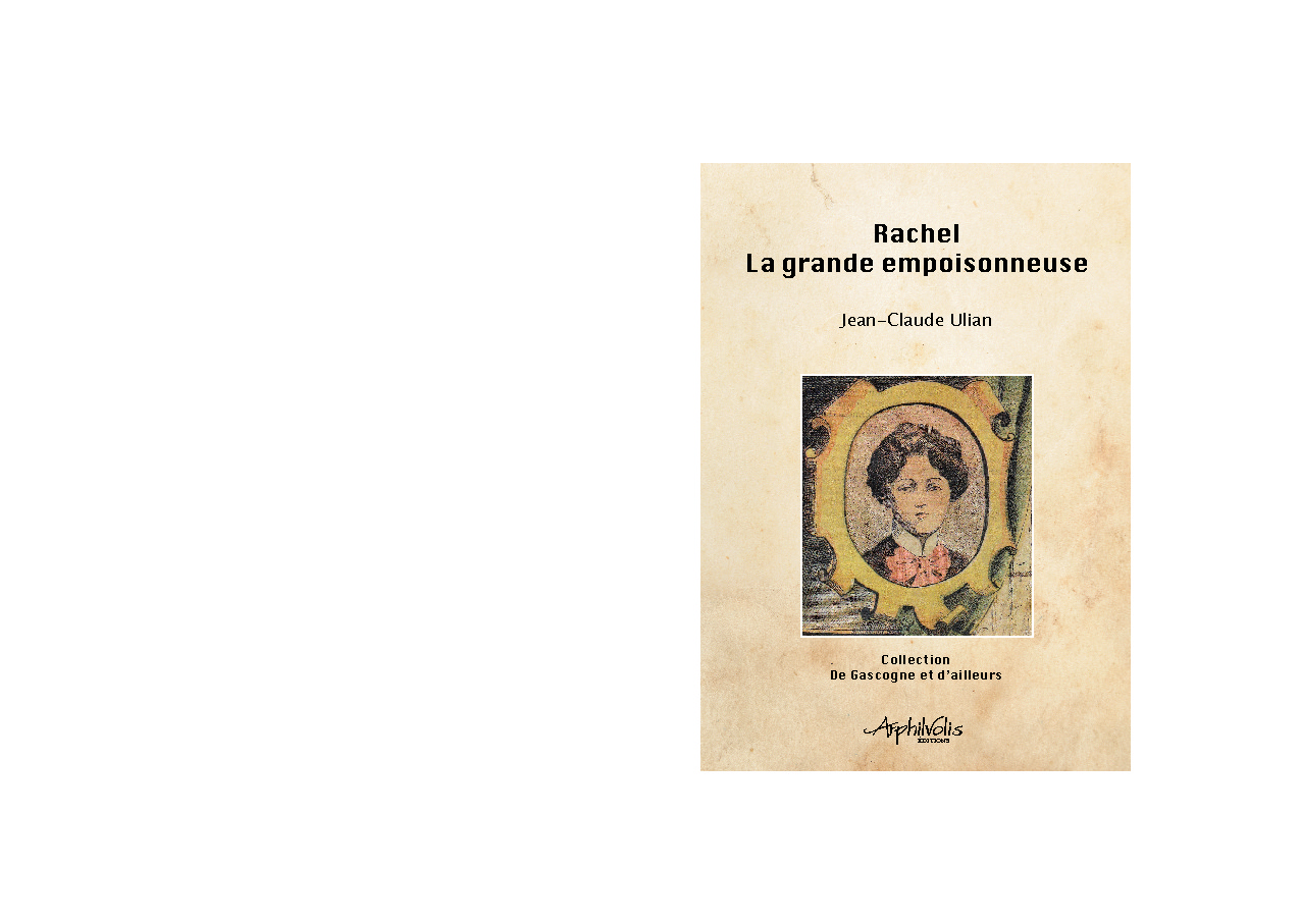 RACHEL LA GRANDE EMPOISONNEUSE