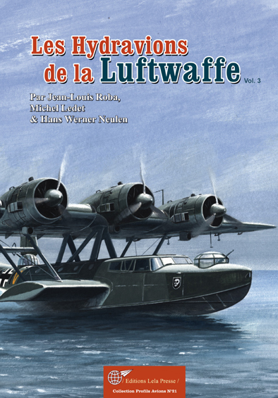Les Hydravions de la Luftwaffe