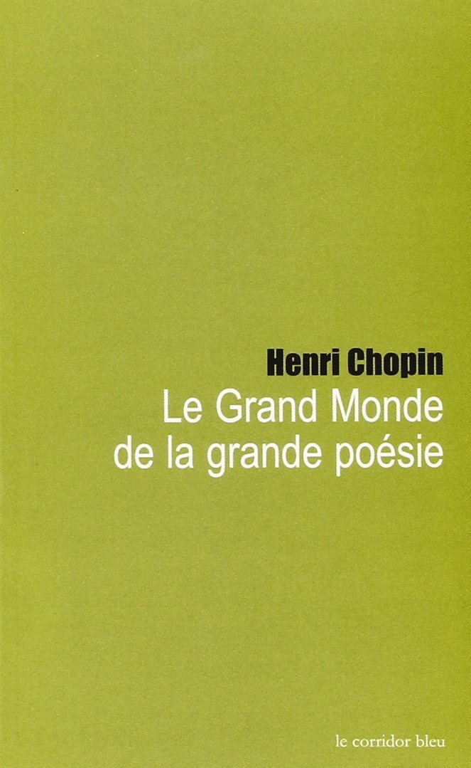 Le grand monde de la grande poésie